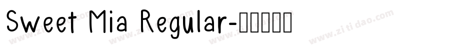 Sweet Mia Regular字体转换